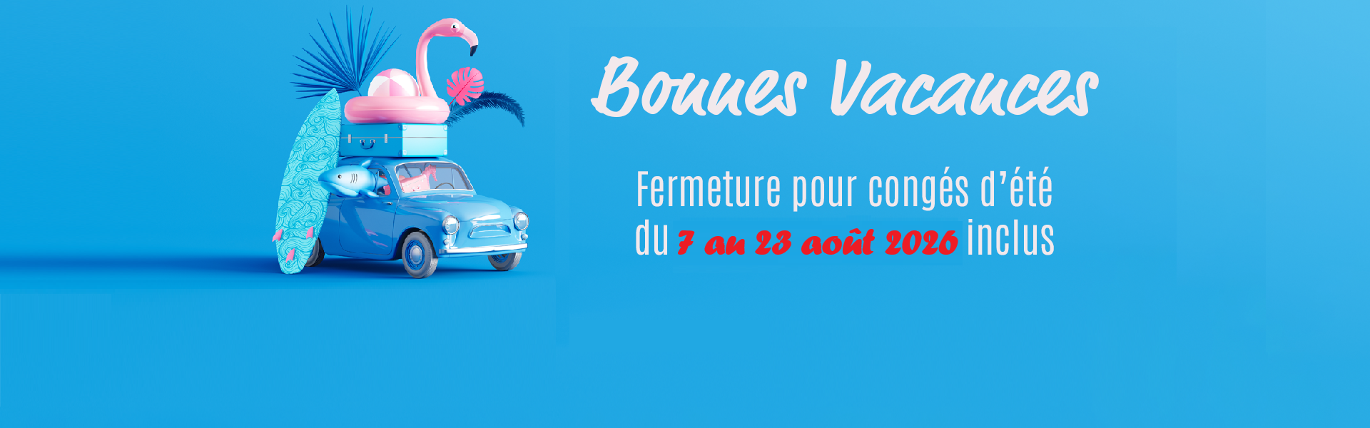 Vacances d'été 2026